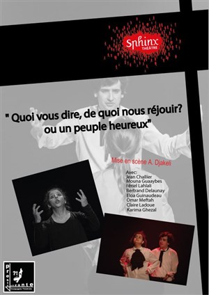 Affiche de Que vous dire, de quoi nous réjouir ? Ou un peuple heureux