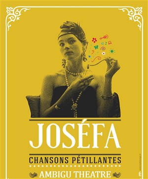 Affiche de Josefa | Chansons pétillantes