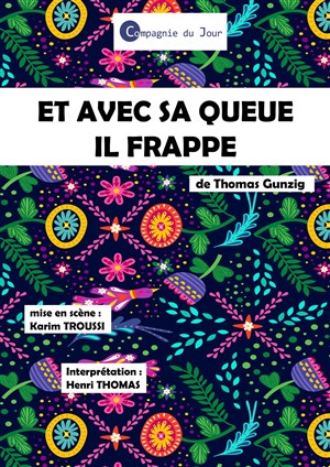 Affiche de Et avec sa queue, il frappe