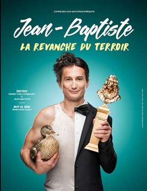 Affiche de Jean Baptiste dans la revanche du terroir