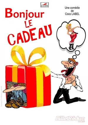Affiche de Bonjour le cadeau