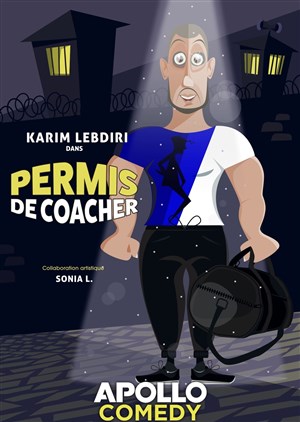 Affiche de Karim Lebdiri dans Permis de coacher