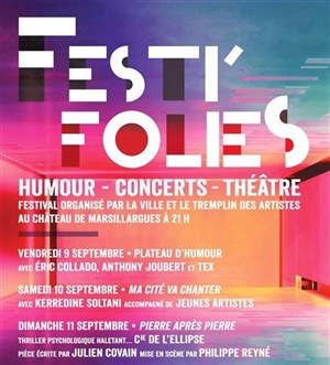 Affiche de Festi'Folies | Pass 2 jours samedi et dimanche : concert et théâtre