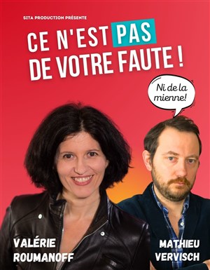 Affiche de Valérie Roumanoff dans Ce n'est pas de votre faute