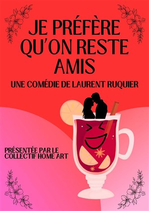 Je préfère qu'on reste amis