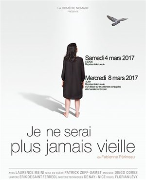 Affiche de Je ne serai plus jamais vieille
