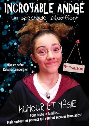 Affiche de Andgé dans Incroyable Andgé