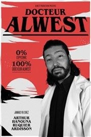 Affiche de Docteur Alwest en consultation