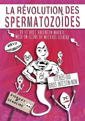 Affiche de La révolution des spermatozoïdes