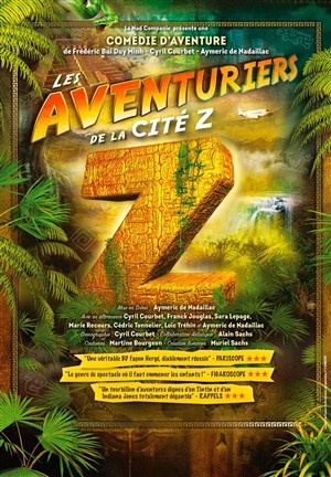Affiche de Les aventuriers de la cité Z