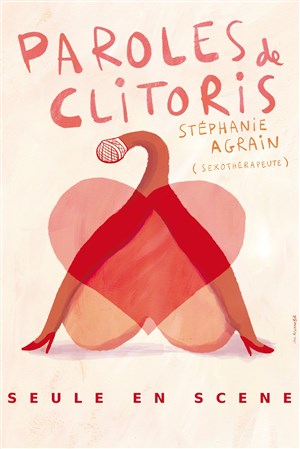 Affiche de Stéphanie Agrain dans Paroles de Clitoris