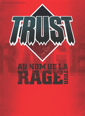 Affiche de Trust | Au nom de la rage Tour