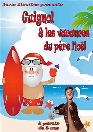 Affiche de Guignol et les vacances du Père Noël