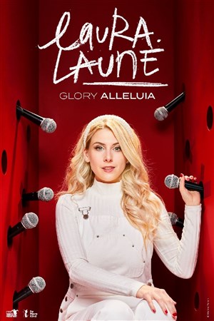 Affiche de Laura Laune dans Glory alleluia