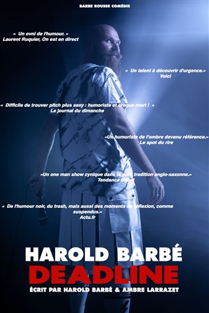 Affiche de Harold Barbé dans Deadline
