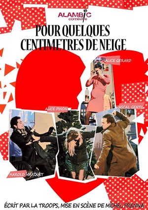 Affiche de Pour quelques centimètres de neige