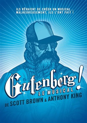 Affiche de Gutenberg, le musical !