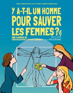 Affiche de Y a-t-il un homme pour sauver les femmes ?