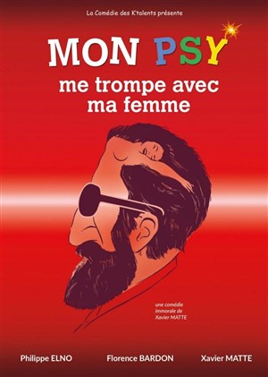 Affiche de Mon psy me trompe avec ma femme