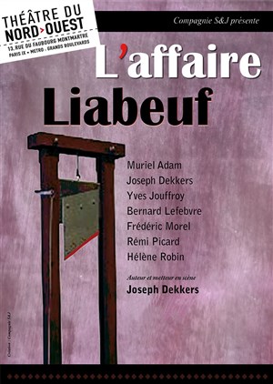 Affiche de L'affaire Liabeuf