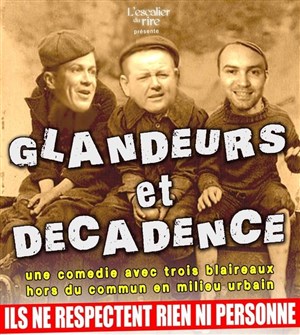 Affiche de Glandeurs et décadence
