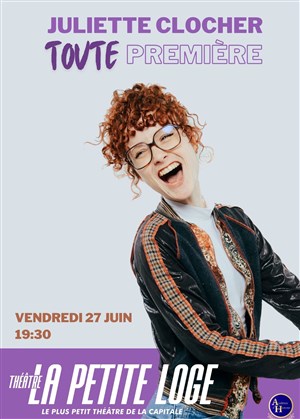 Affiche de Juliette Clocher dans Toute Première