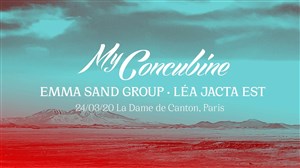 Affiche de Emma sand + My concubine + Léa jacta est