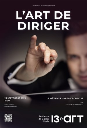 Affiche de Sylvain Audinovski dans L'art de diriger