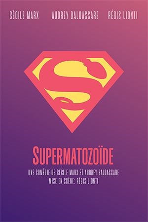 Affiche de Supermatozoïde