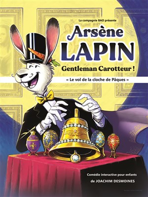 Affiche de Arsène Lapin, gentleman carotteur