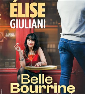 Affiche de Elise Giuliani dans Belle bourrine Face B
