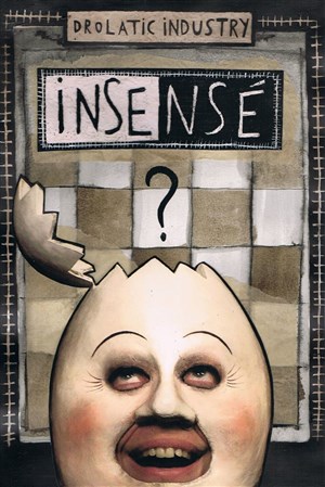 Affiche de Insensé