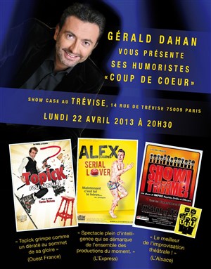 Affiche de Gérald Dahan présente ses 3 nouveaux talents de l'humour