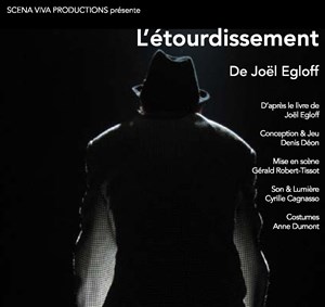Affiche de L'Étourdissement