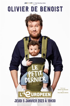 Affiche de Olivier de Benoist dans le petit dernier