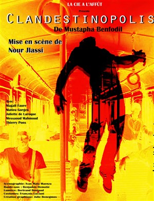 Affiche de Clandestinopolis