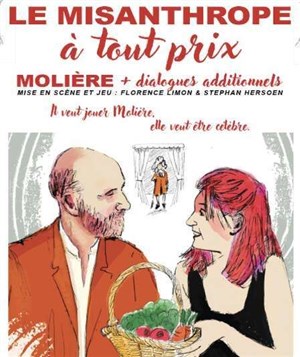 Affiche de Le Misanthrope à tout prix