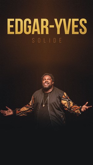 Affiche de Edgar-Yves dans Solide