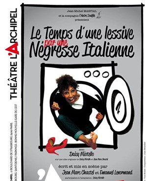 Affiche de Le temps d'une lessive par une negresse Italienne