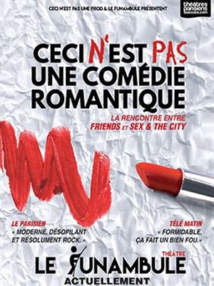 Affiche de Ceci n'est pas une comédie romantique