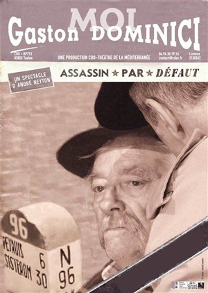 Affiche de Moi, Gaston Dominici, assassin par défaut