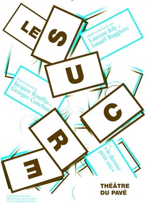 Affiche de Le sucre ou le dernier petit sou