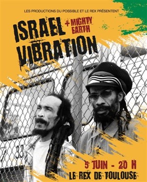 Affiche de Israel Vibration + Mighty Earth