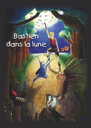Affiche de Bastien dans la lune