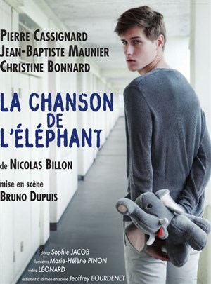 Affiche de La chanson de l'éléphant | Avec Jean-Baptiste Maunier
