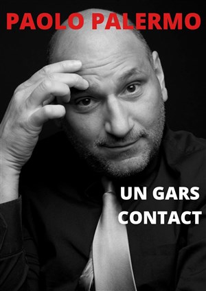 Affiche de Un gars contact | Paolo Palermo