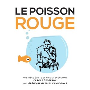 Affiche de Le poisson rouge
