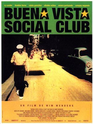 Affiche de Tous les bruits du monde : Buena Vista Social Club