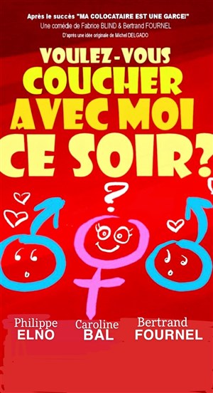Affiche de Voulez vous coucher avec moi ce soir