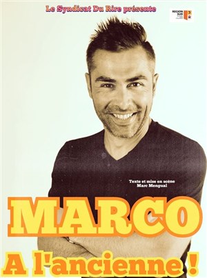 Affiche de Marco dans Marco à l'ancienne !